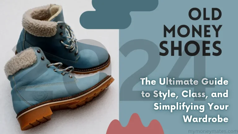 Old Money Shoes