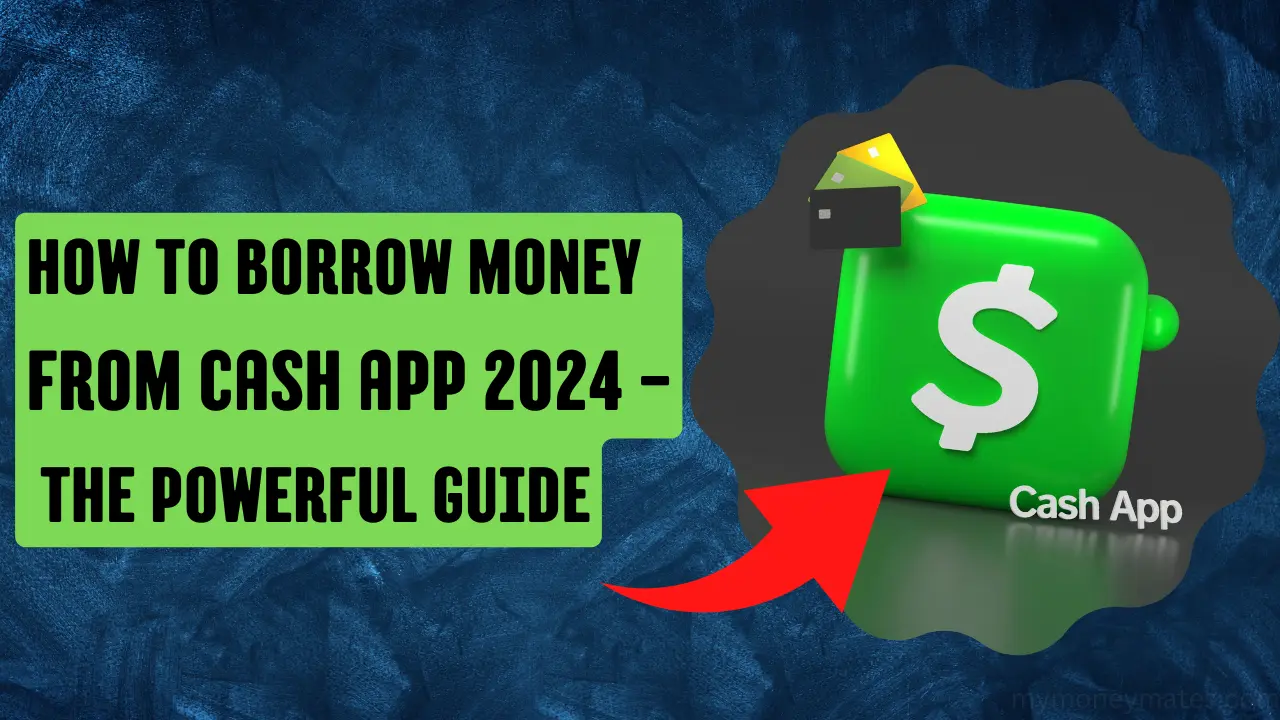 How to borrow money from Cash App