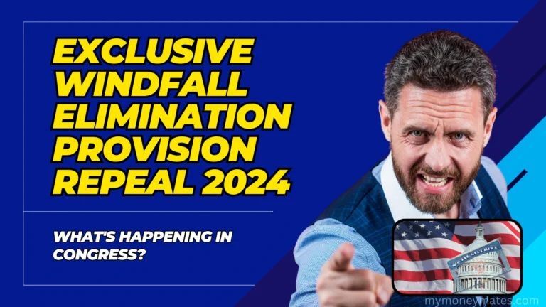 Exclusive Windfall Elimination Provision Repeal 2024