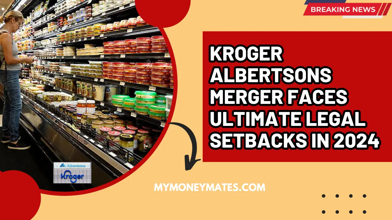 Kroger Albertsons Merger